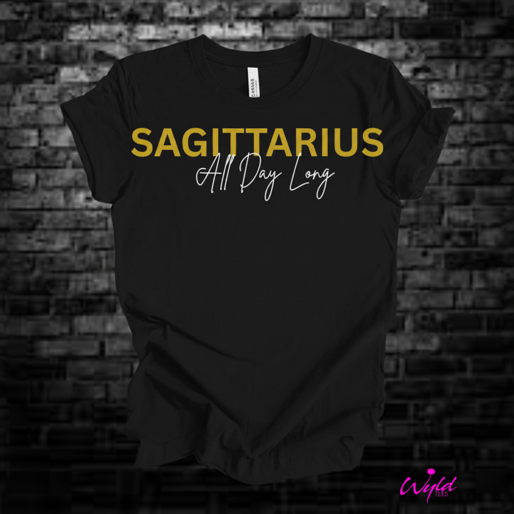 Sagittarius All Day Long
