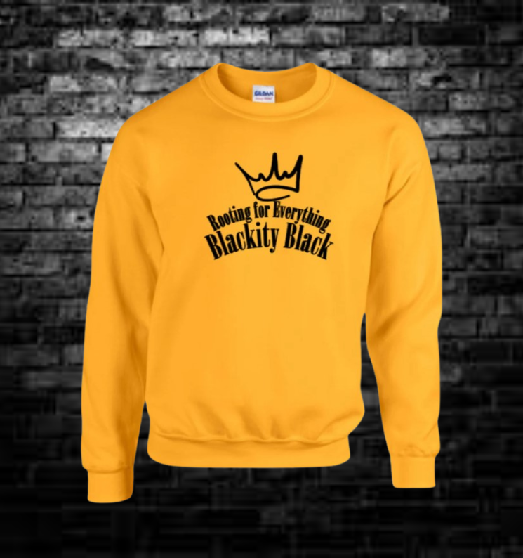 Rooting for Everything Blackity Black Gold Hoodie